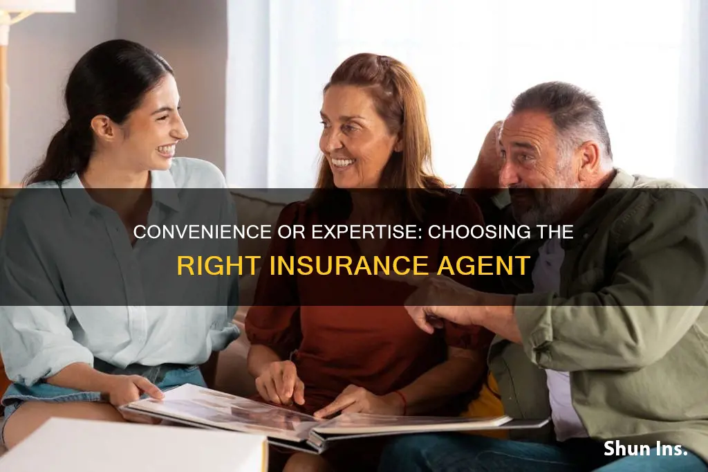 should I pick the insurance agent closest to my house