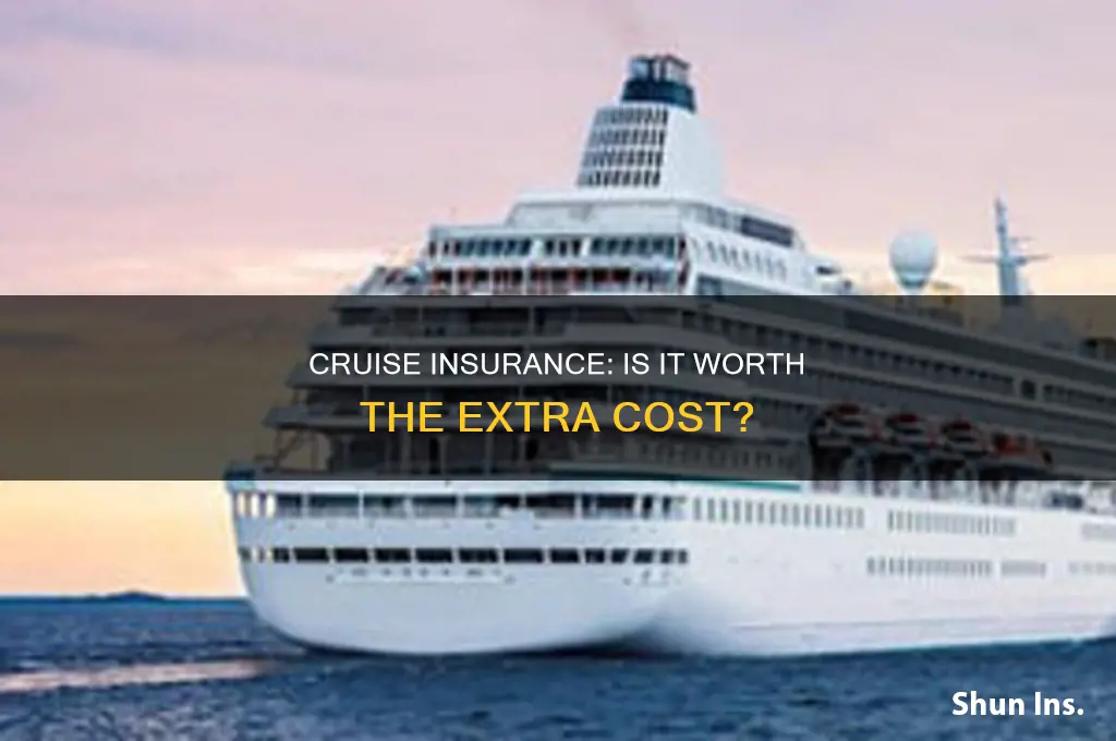 should i purchase cruise insurance