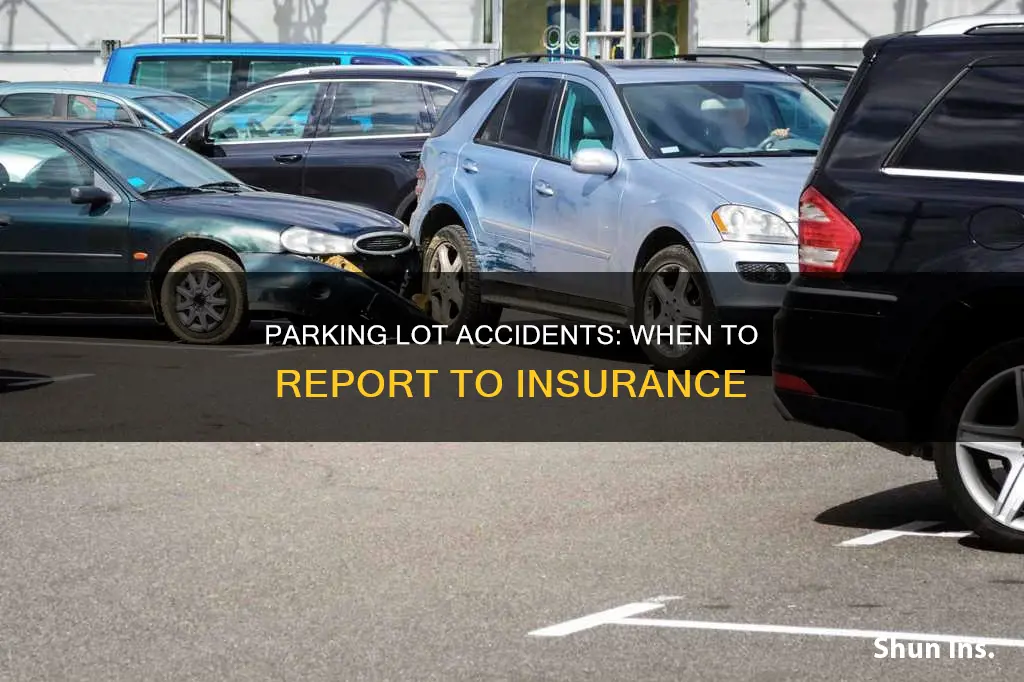 should I report parking lot accident to insurance