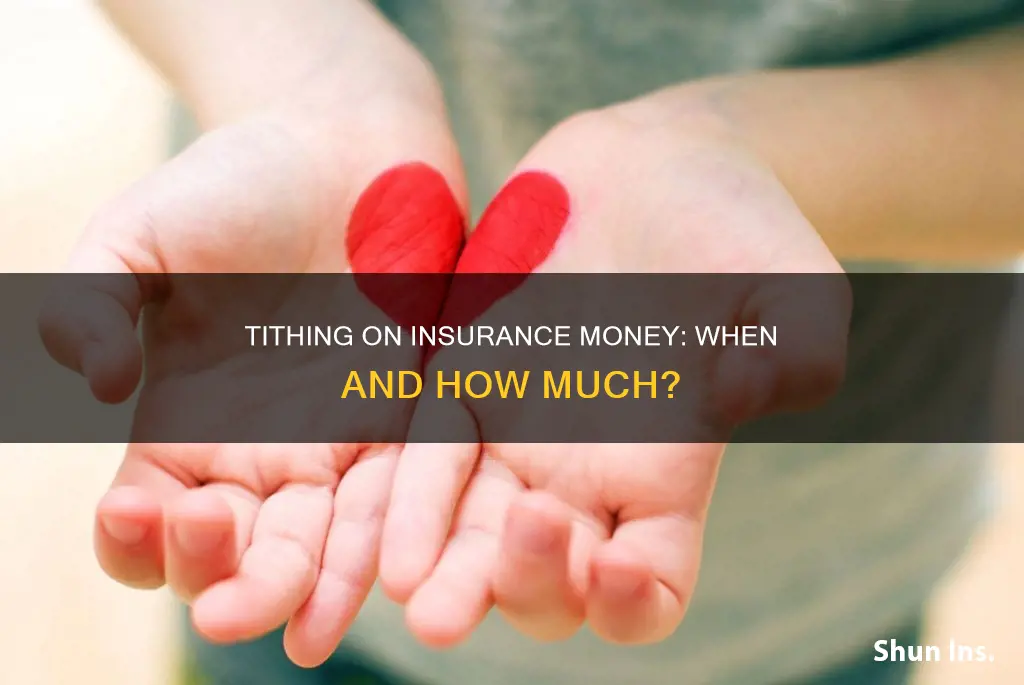 should I tithe on insurance money
