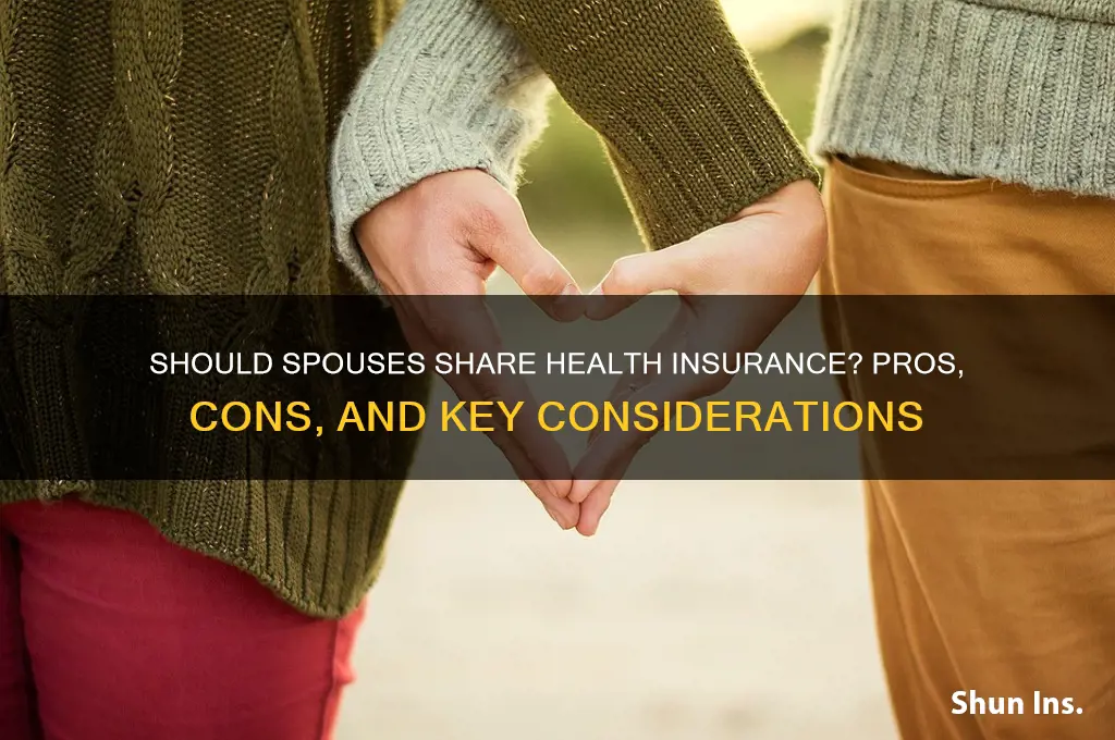 should my spouse be on the same health insurance