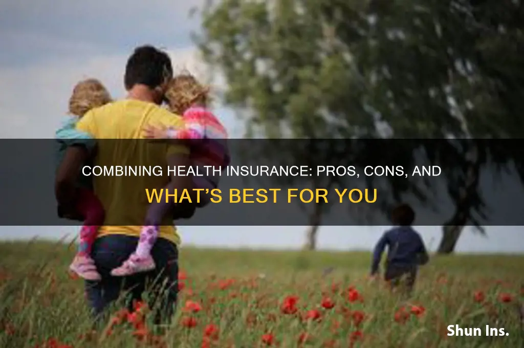 should we combine health insurance