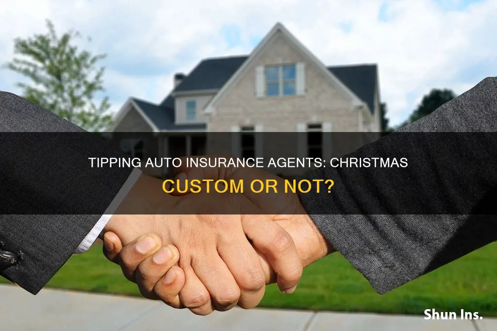 should you tip your auto home insurance agent at christmas