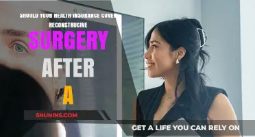 Reconstructive Surgery Coverage: Should Your Health Insurance Include It?