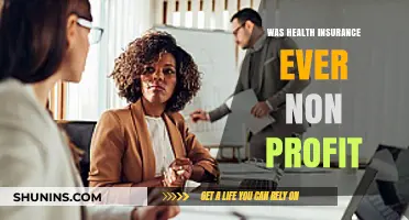 Was Health Insurance Ever Non-Profit? Exploring Its Historical Roots