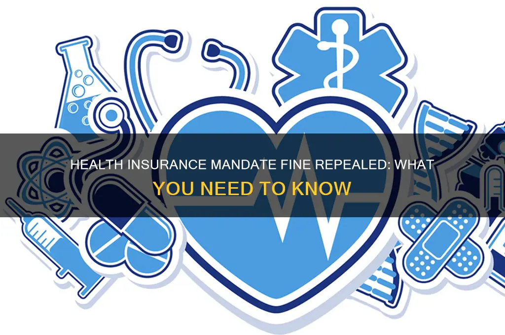 was the fine for not having health insurance repealed