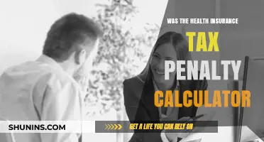 Understanding the Health Insurance Tax Penalty Calculator: A Comprehensive Guide