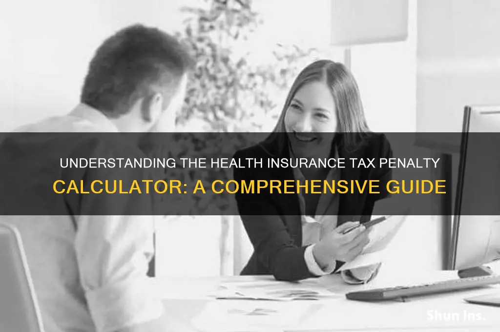 was the health insurance tax penalty calculator