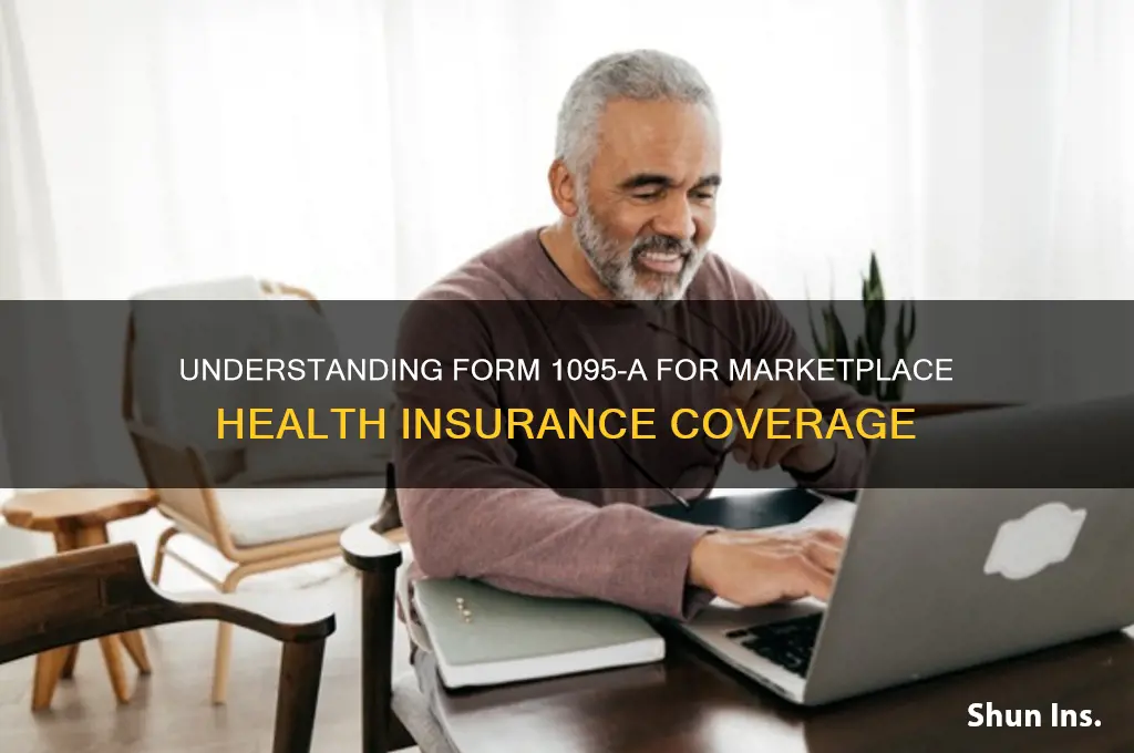 was your health insurance obtained through a marketplace form 1095-a