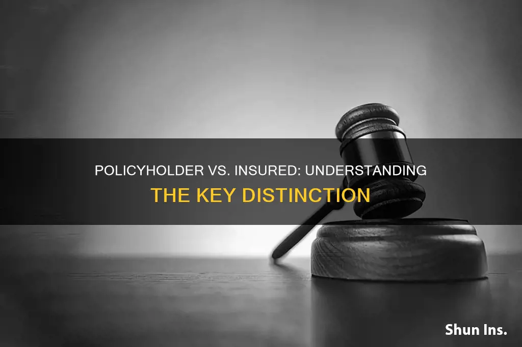 what 8s the difference in policyholder vs insured