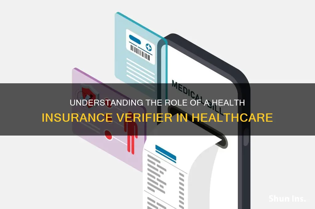 what a health insurance verifier does at a job