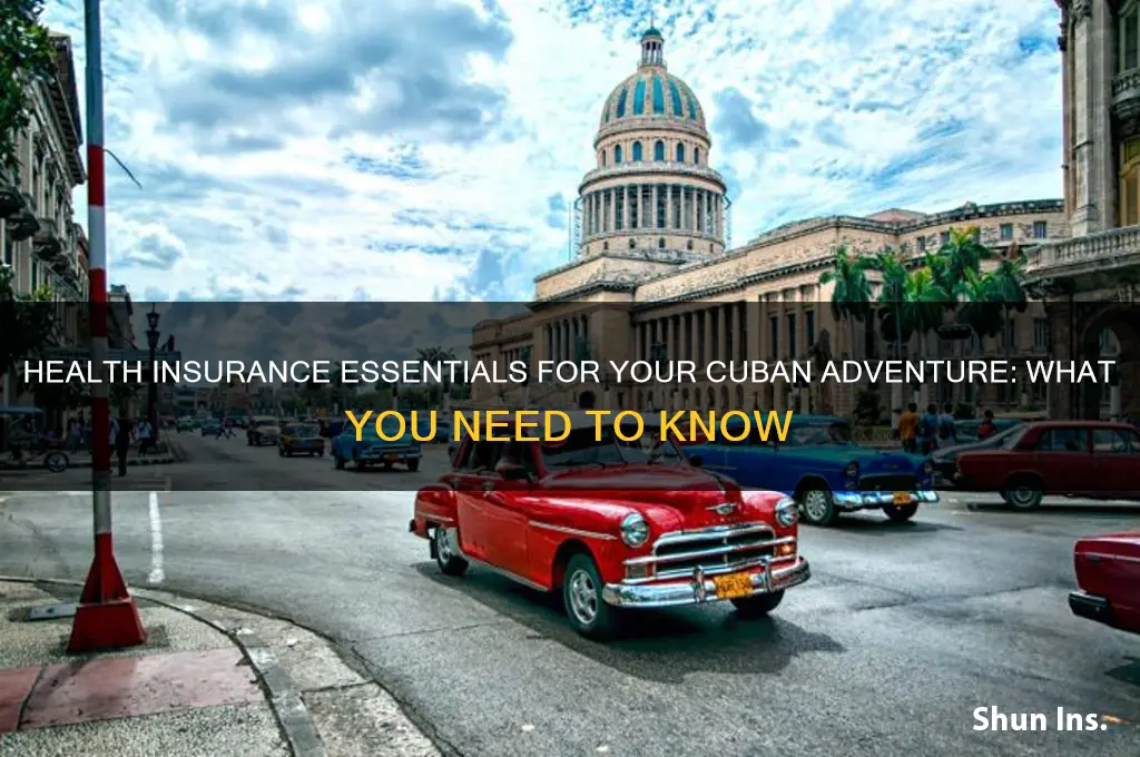 what about health insurance for cuban trip
