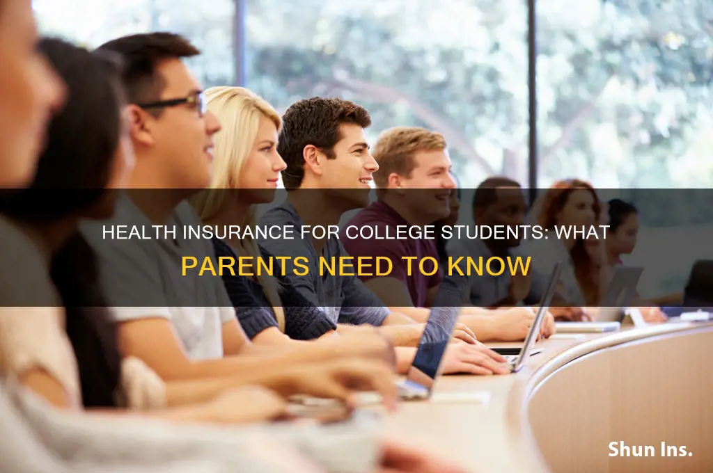what about health insurance when my kid goes to college