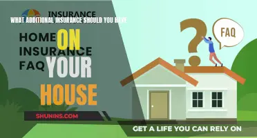 Insuring Your Home: What Else Do You Need?