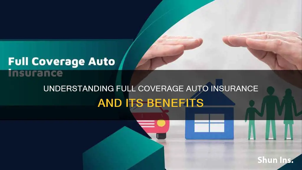 what all is included in full coverage auto insurance