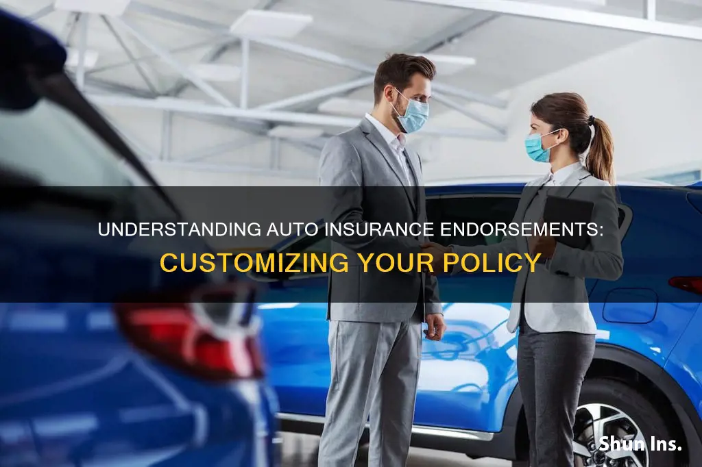 what are auto insurance endorsements