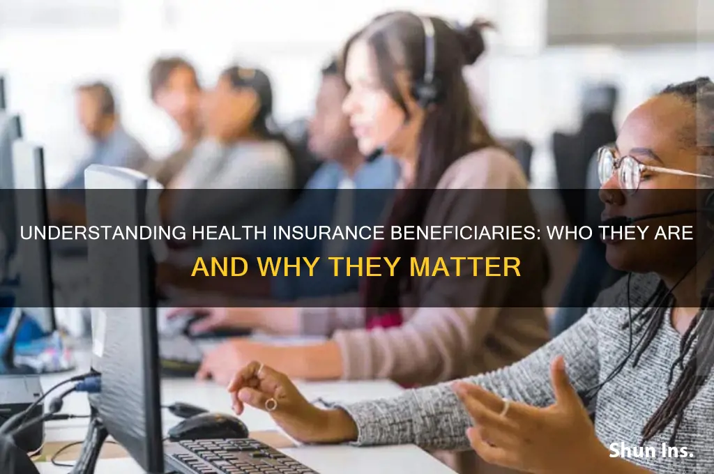 what are beneficiaries for health insurance