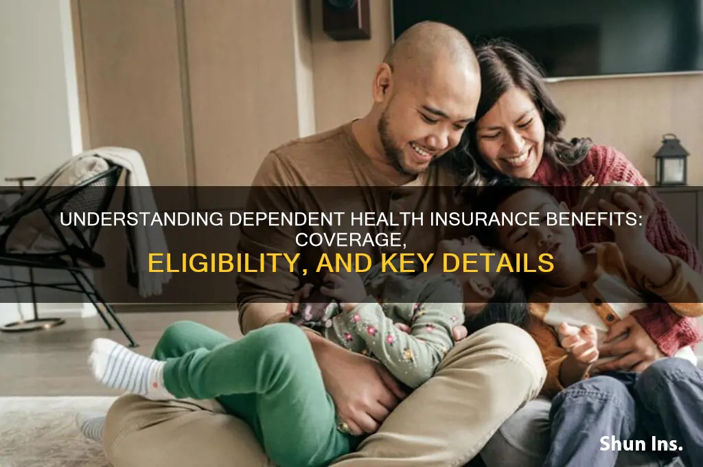 what are dependent health insurance benefits