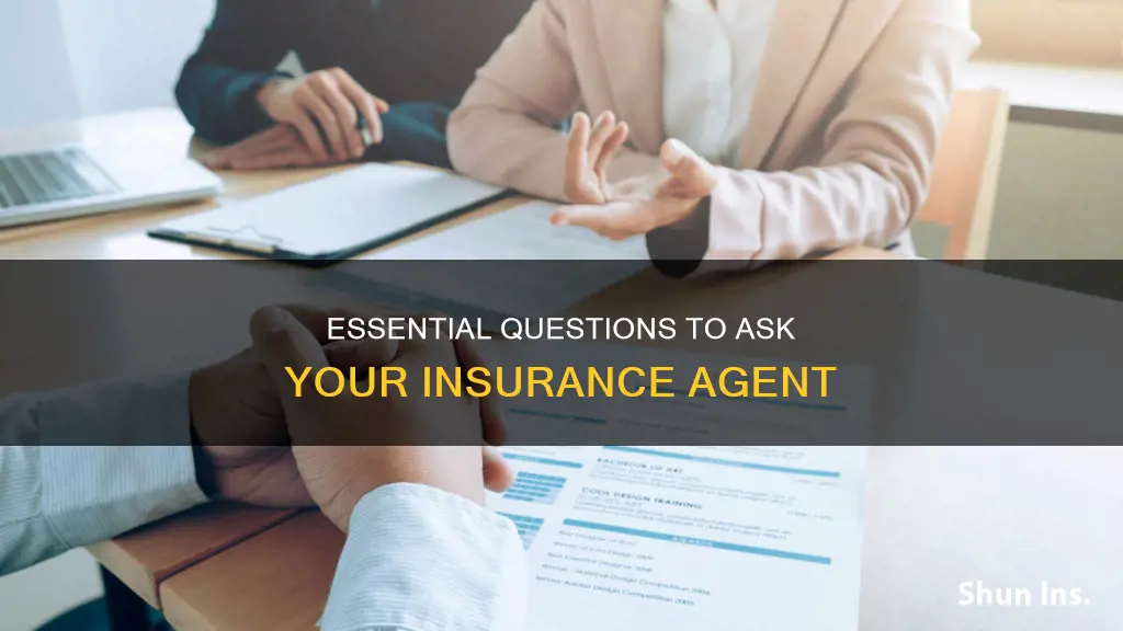 what are expected question from an insurance agent