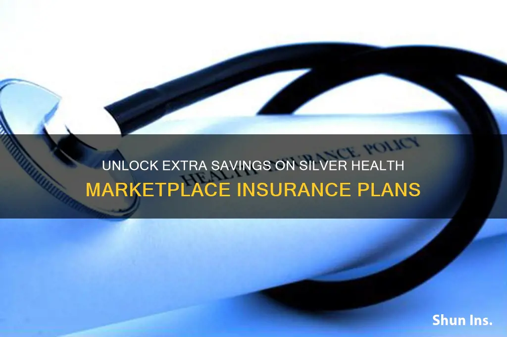 what are extra savings for silver health marketplace insurance