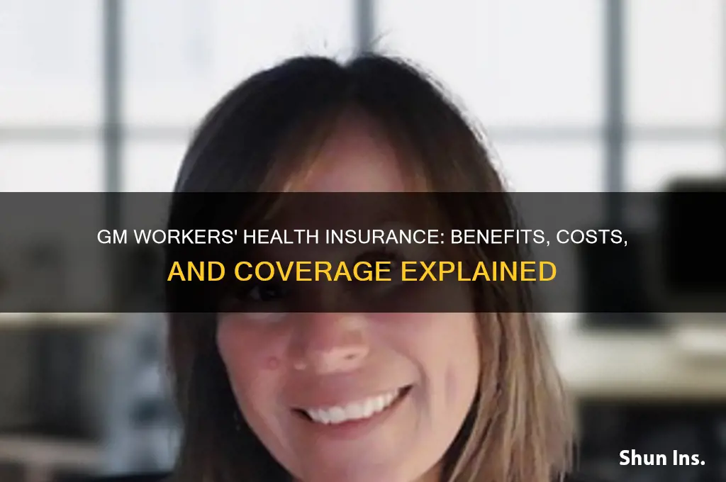 what are gm workers health insurance