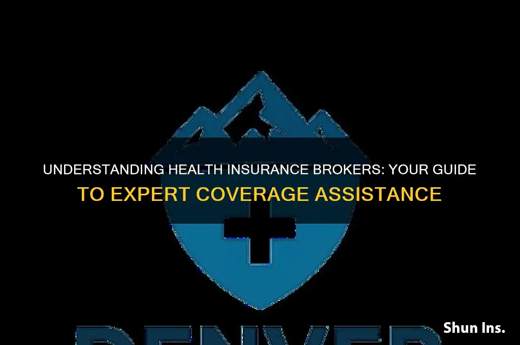 what are health insurance brokers