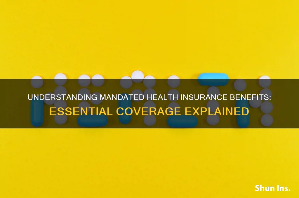 what are mandated health insurance benefits
