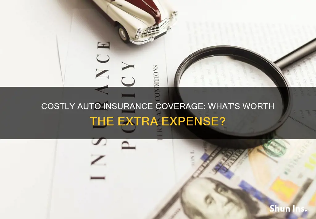 what are most expensive auto insurance coverages