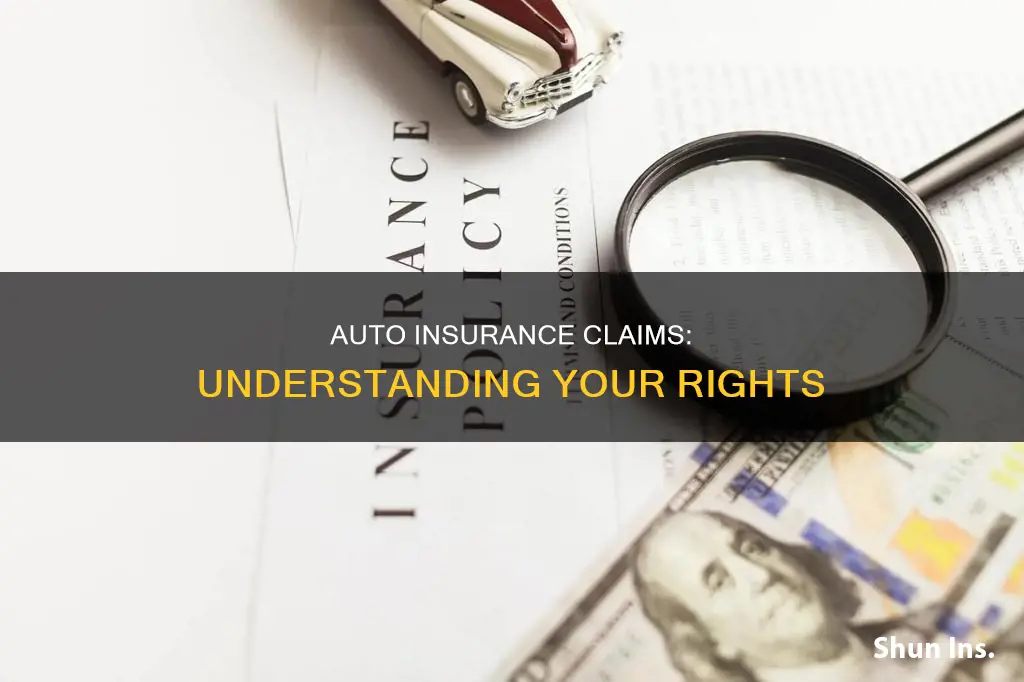 what are my rights in an auto insurance claim