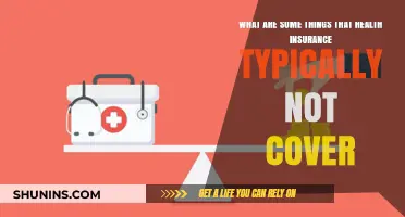 Uncovered Costs: What Health Insurance Typically Doesn't Include