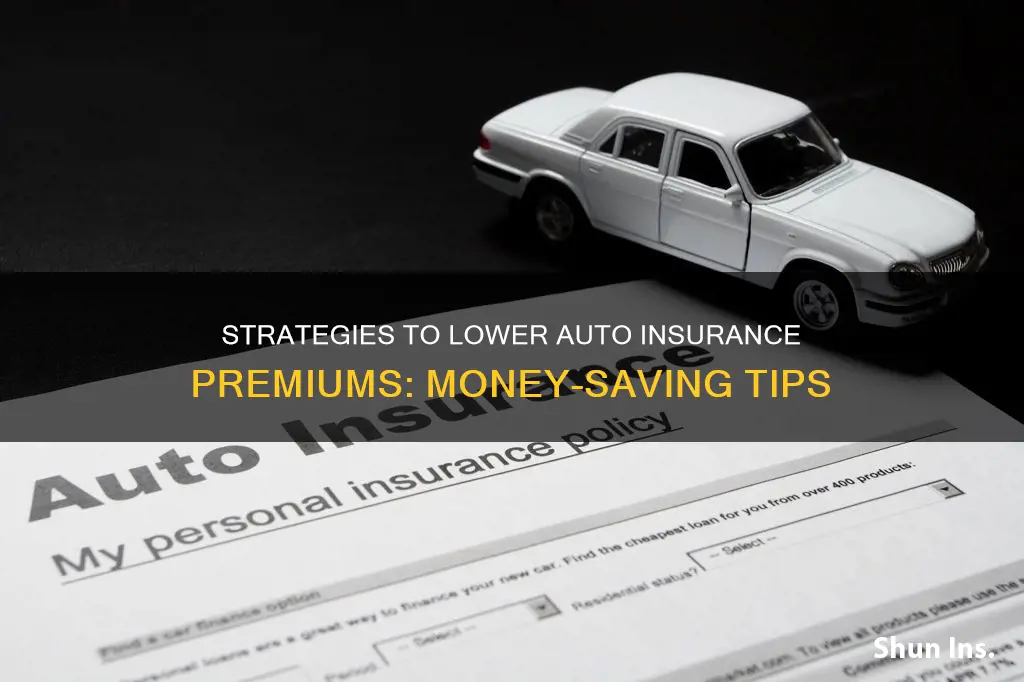 what are some ways to reduce auto insurance premium