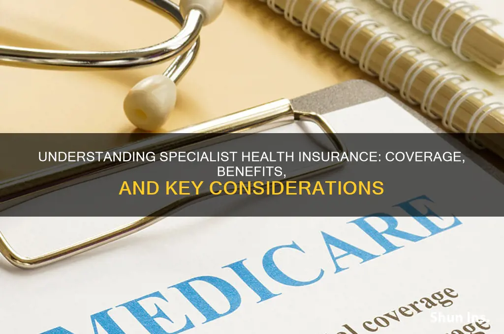 what are specialists health insurance