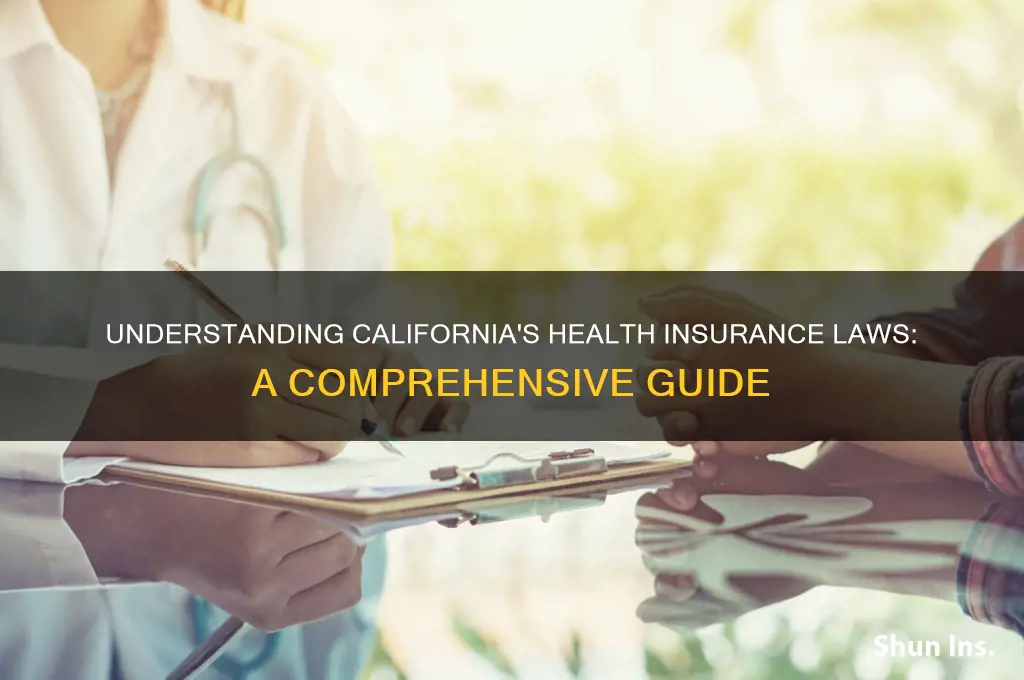 what are the california laws regarding health insurance