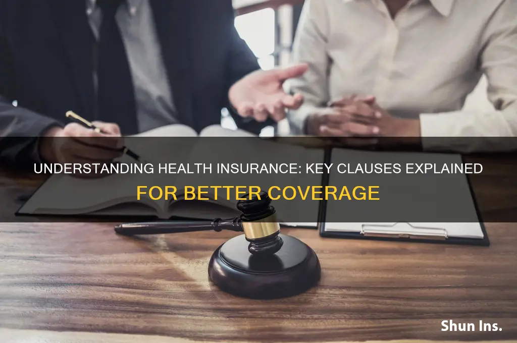 what are the different clauses in health insurance