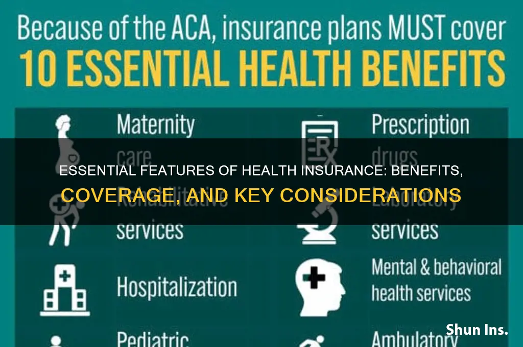 what are the features of health insurance