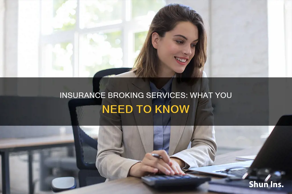 what are the insurance broking services