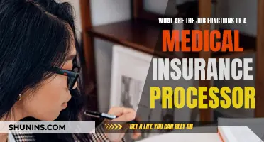 Medical Insurance Processor: Job Functions and Responsibilities