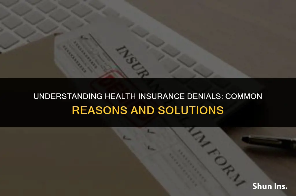 what are the reasons to be denied health insurance
