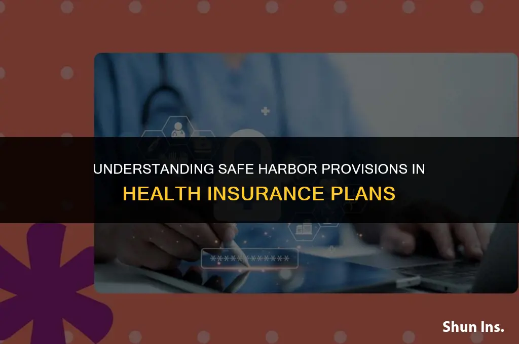 what are the safe harbor rules for health insurance