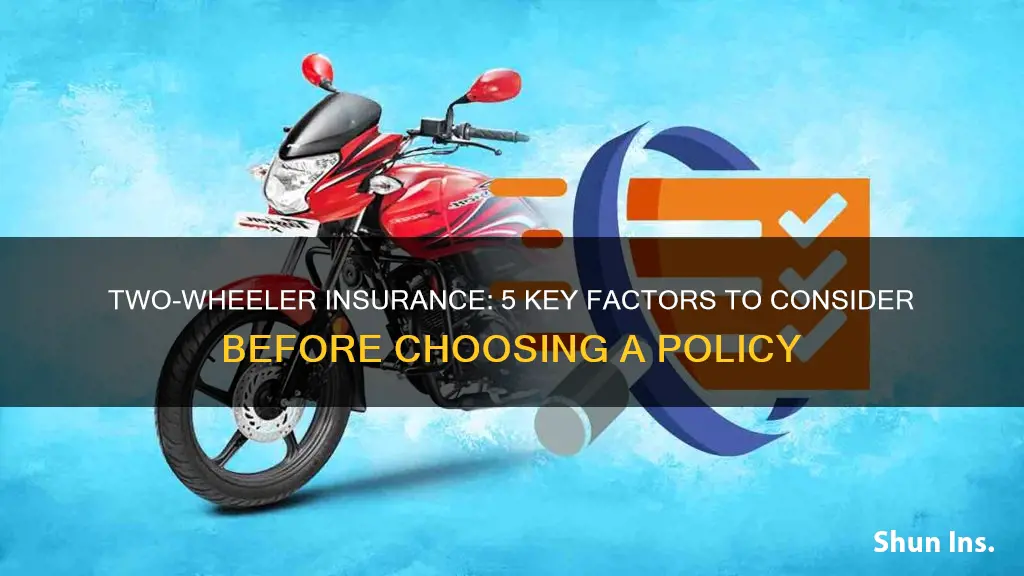 what are the things to know before selecting two-wheeler insurance