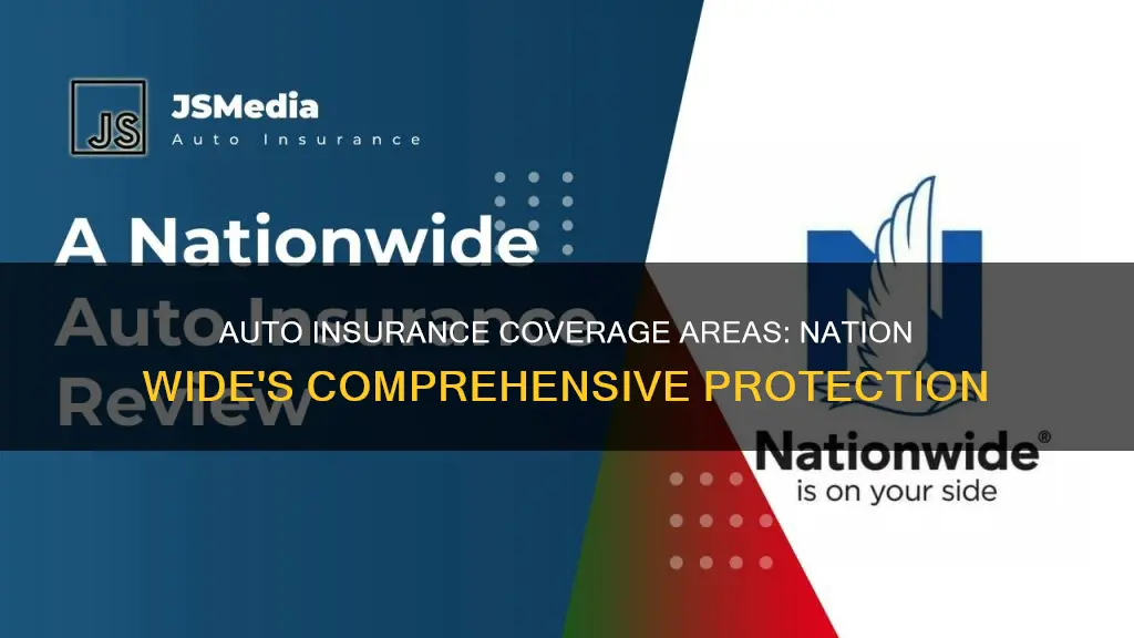 what areas does nation wide auto insurance cover