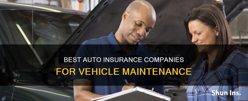 what auto insurance companies offer vehicle maintance