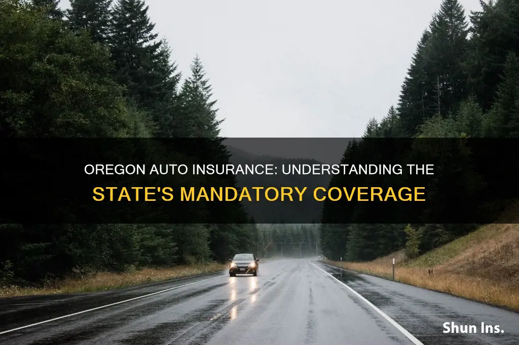 what auto insurance coverage is required in Oregon