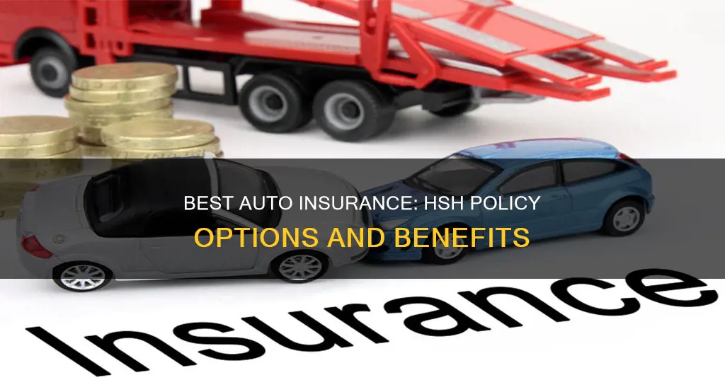 what auto insurance has a policy beginning with hsh