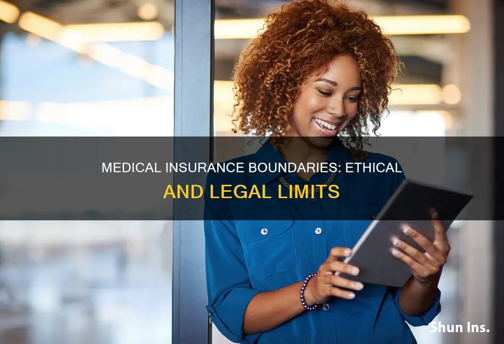 what boundaries are there for medical insurance companies