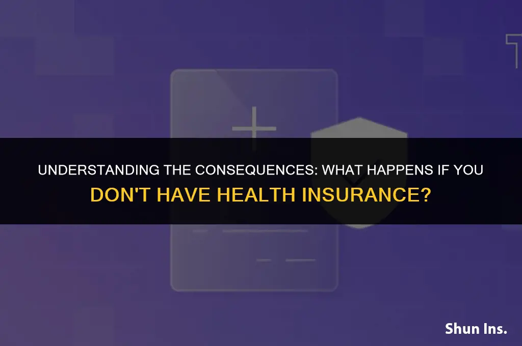 what chcarge is not having health insurance