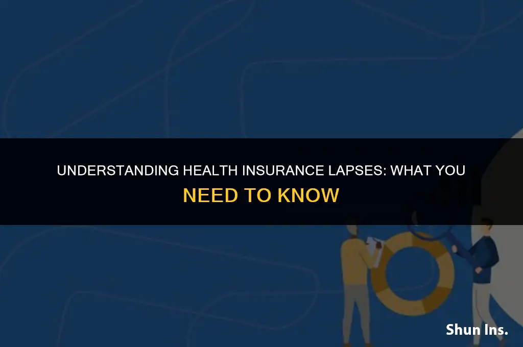 what constitutes a lapse in health insurance