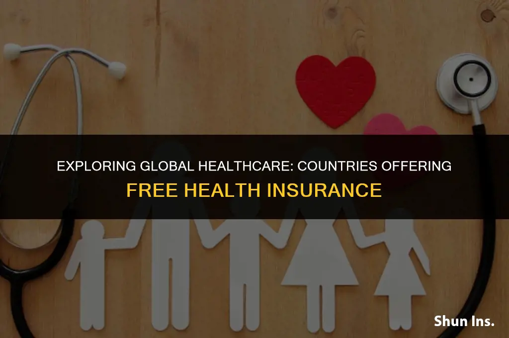 what countries have free health insurance