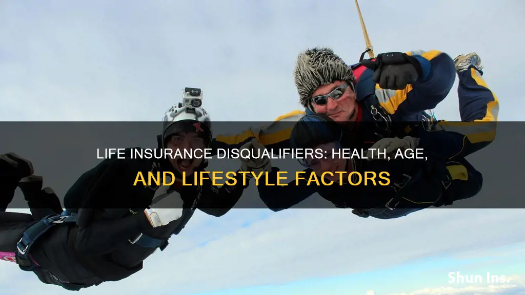 what disqualifies you from life insurance