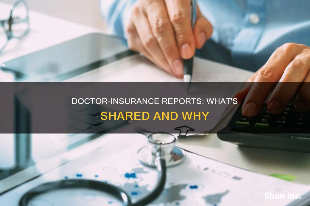 what do doctor report to insurance